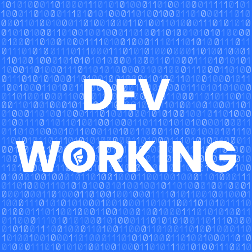 Dev Working